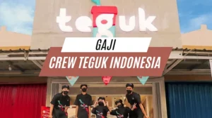 gaji Crew Teguk Indonesia